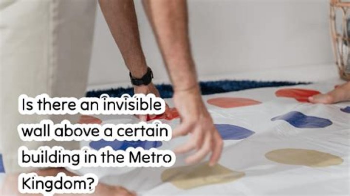 Is there an invisible wall above a certain building in the Metro Kingdom?